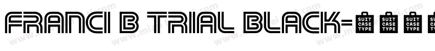 Franci B TRIAL Black字体转换